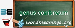 WordMeaning blackboard for genus combretum